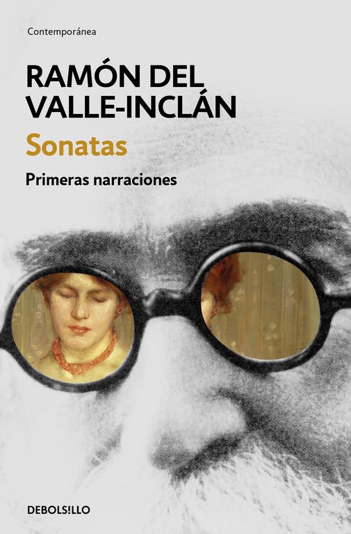 SONATAS. PRIMERAS NARRACIONES | 9788466337465 | VALLE-INCLAN, RAMON DEL