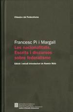 LES NACIONALITATS. ESCRITS I DISCURSOS SOBRE EL FEDERALISME | 9788439385912 | PI I MARGALL, FRANCESC