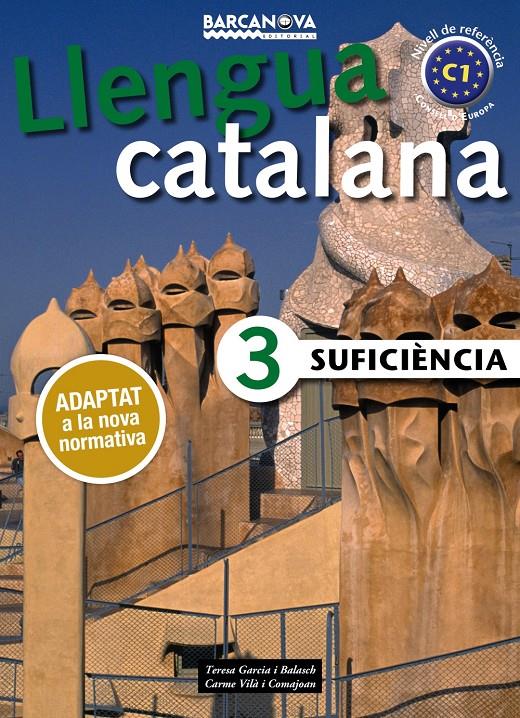 SUFICIÈNCIA 3. LLIBRE DE L'ALUMNE | 9788448941888 | GARCIA BALASCH, TERESA / VILÀ COMAJOAN, CARME