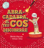 ABRACADABRA, EL TEU COS DESCOBRIRAS! | 9788417497484 | MAIZELS, JENNIE