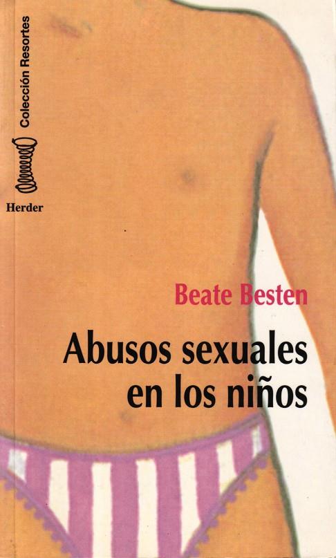 ABUSOS SEXUALES EN LOS NIñOS | 9788425419904 | BESTEN, BEATE