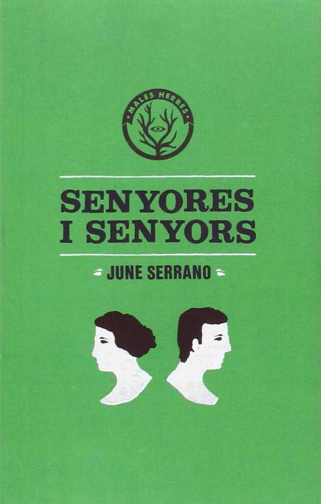 SENYORES I SENYORS | 9788494310874 | SERRANO MULET, JUNE