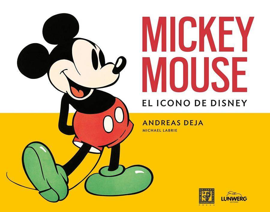 MICKEY MOUSE | 9788419875686 | DEJA, ANDREAS / LABRIE, MICHAEL