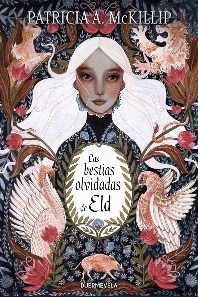 LAS BESTIAS OLVIDADAS DE ELD | 9788412319613 | MCKILLIP, PATRICIA A.