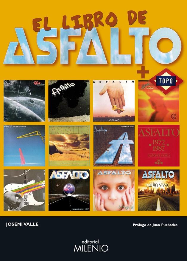 ASFALTO + TOPO, EL LIBRO DE | 9788497435598 | VALLE, JOSEMI