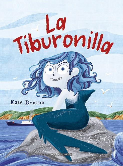 LA TIBURONILLA | 9788467974348 | BEATON, KATE