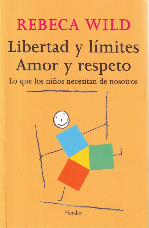 LIBERTAD Y LIMITES | 9788425424854 | WILD, REBECA