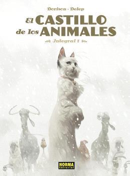 EL CASTILLO DE LOS ANIMALES 01 | 9788467966619 | DORISON, XAVIER/DELEP, FÉLIX