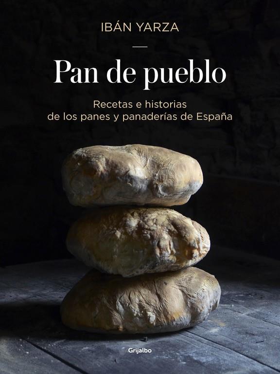 PAN DE PUEBLO | 9788416449927 | YARZA, IBÁN