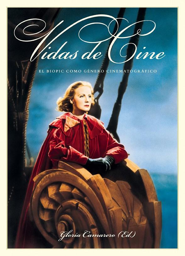 VIDAS DE CINE | 9788492626939TA | CAMARERO GÓMEZ (ED.)