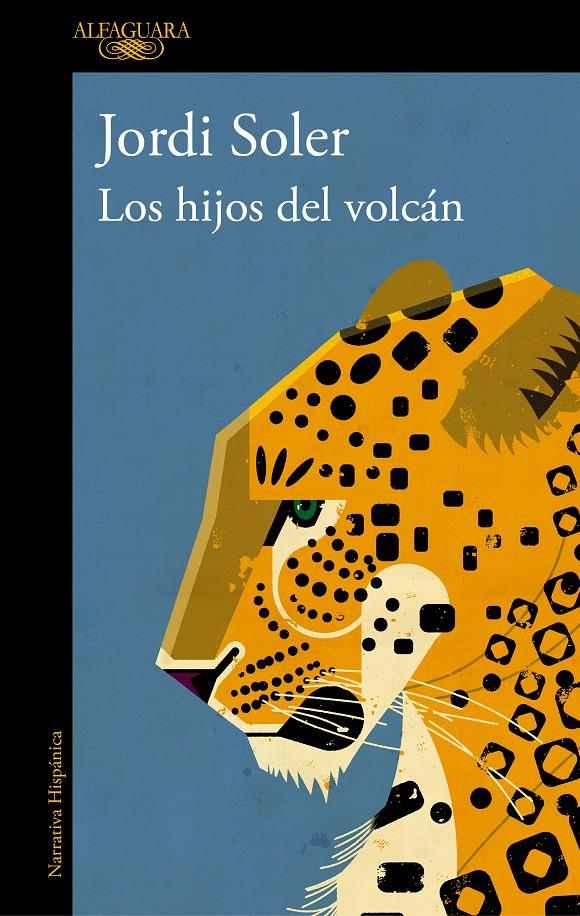 LOS HIJOS DEL VOLCÁN | 9788420456423 | SOLER, JORDI