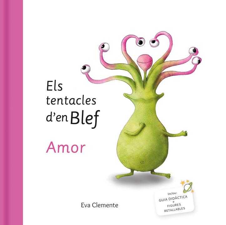 ELS TENTACLES D´EN BLEF AMOR | 9788412052008 | CLEMENTE, EVA