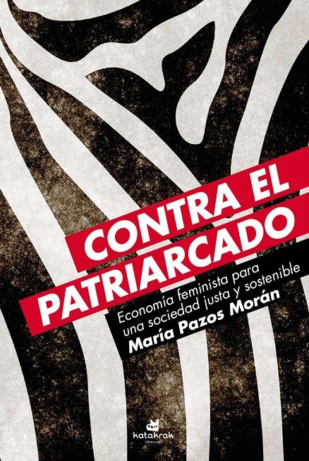 CONTRA EL PATRIARCADO | 9788416946129 | PAZOS MORÁN, MARÍA