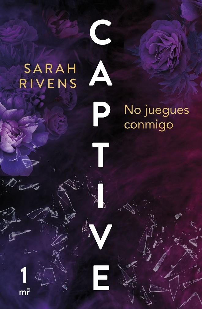 CAPTIVE: NO JUEGUES CONMIGO | 9788427052147TA | RIVENS, SARAH