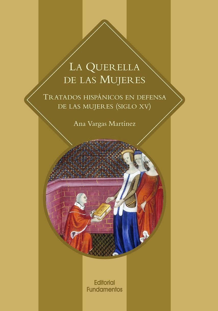 LA QUERELLA DE LAS MUJERES | 9788424513054 | VARGAS MARTÍNEZ, ANA