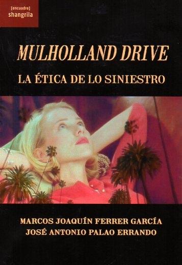 MULHOLLAND DRIVE | 9788412827101 | FERRER GARCÍA, MARCOS JOAQUÍN/PALAO ERRANDO, JOSÉ ANTONIO
