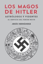 MAGOS DE HITLER, LOS | 9788415373162 | HERNÁNDEZ, JESÚS