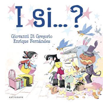 I SI...? | 9788467951288 | GREGORIO, GIOVANNI DI / FERNÁNDEZ, ENRIQUE