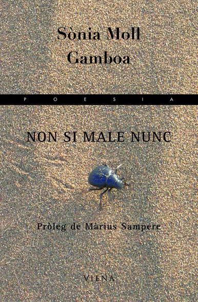 NON SI MALE NUNC | 9788483304792 | MOLL I GAMBOA, SÒNIA