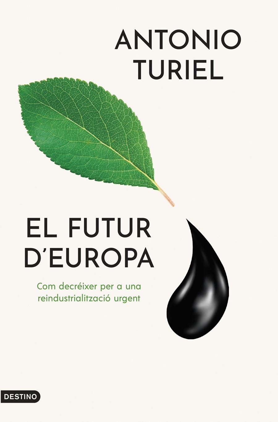 EL FUTUR D'EUROPA | 9788419734143 | TURIEL, ANTONIO