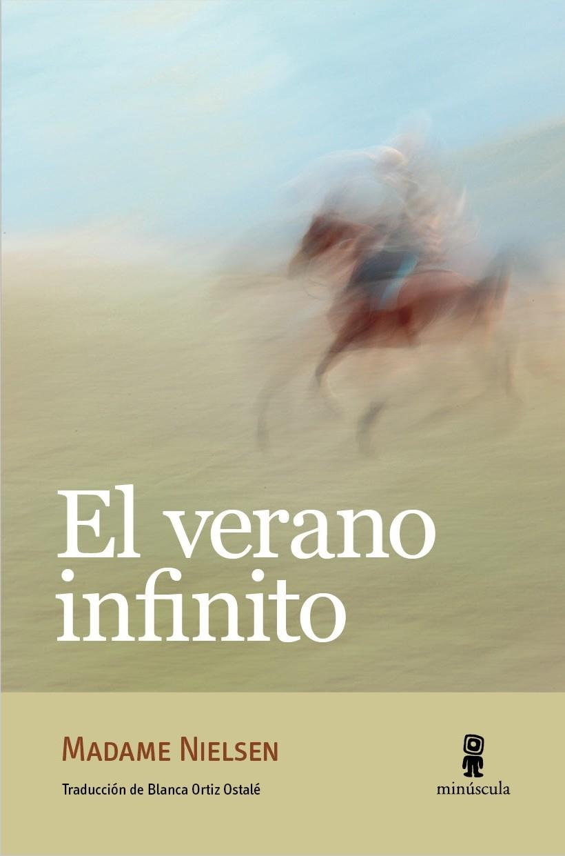 EL VERANO INFINITO | 9788494534898 | NIELSEN, MADAME