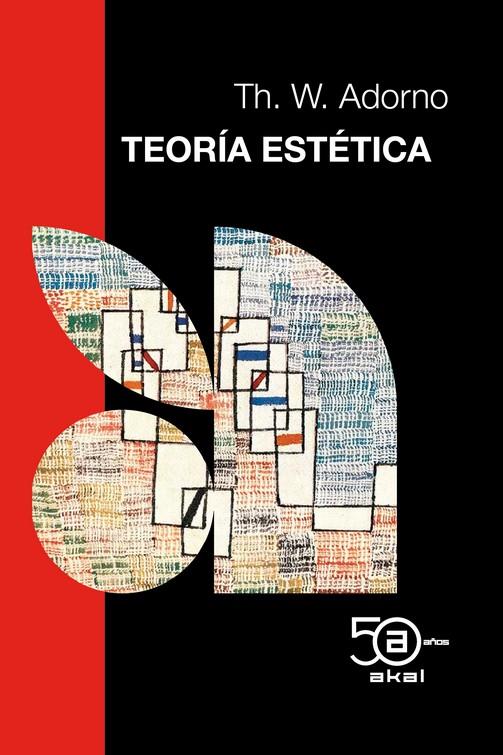 TEORÍA ESTÉTICA | 9788446054924 | ADORNO, THEODOR W.