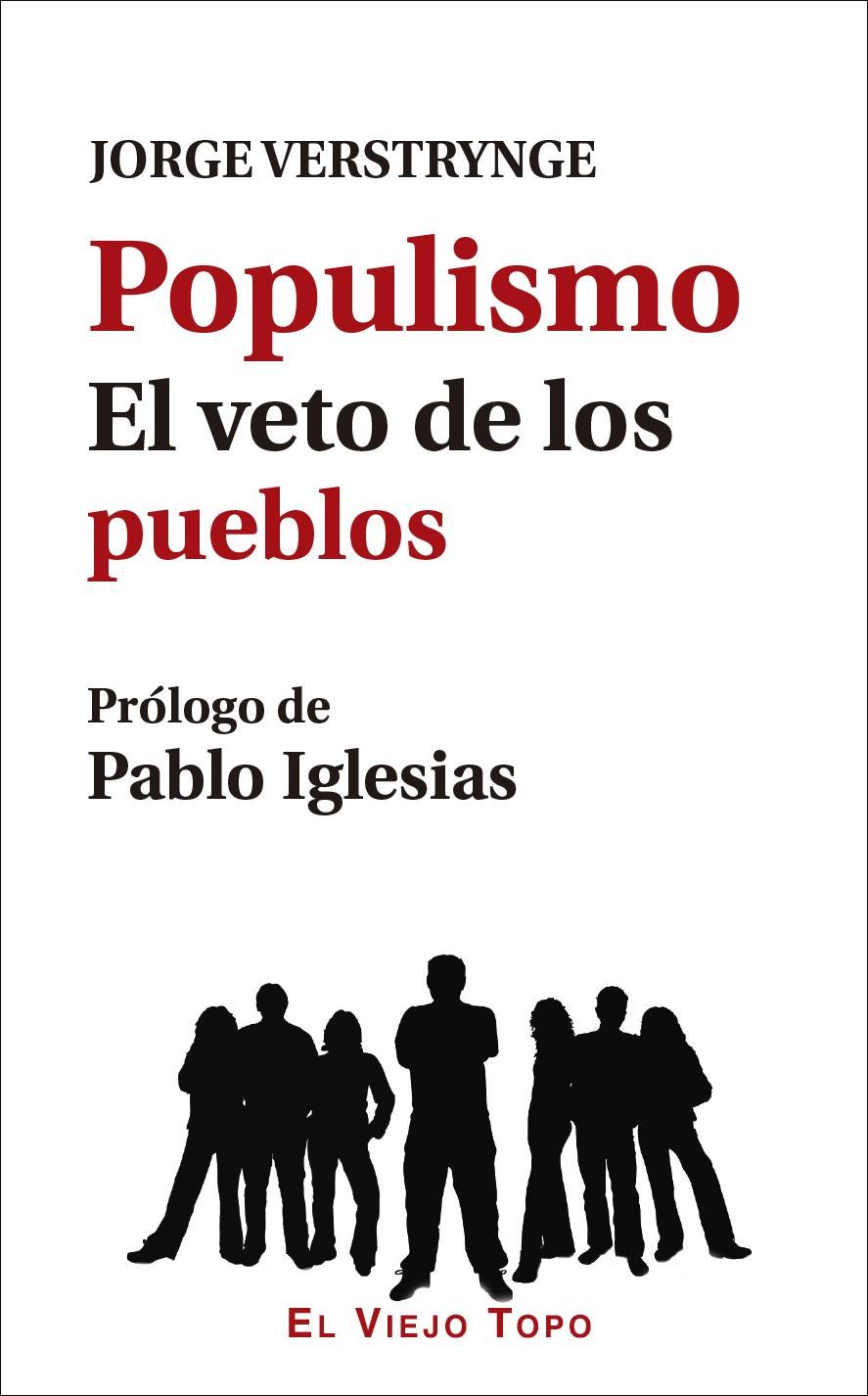 POPULISMO | 9788416995103 | VERSTRYNGE, JORGE