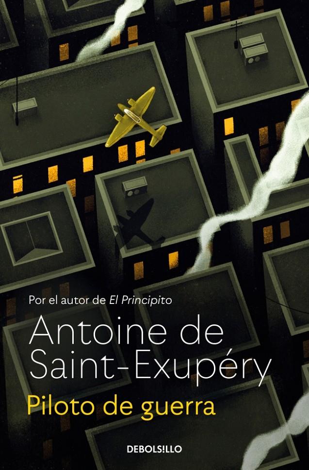 PILOTO DE GUERRA | 9788466378086 | SAINT-EXUPÉRY, ANTOINE DE