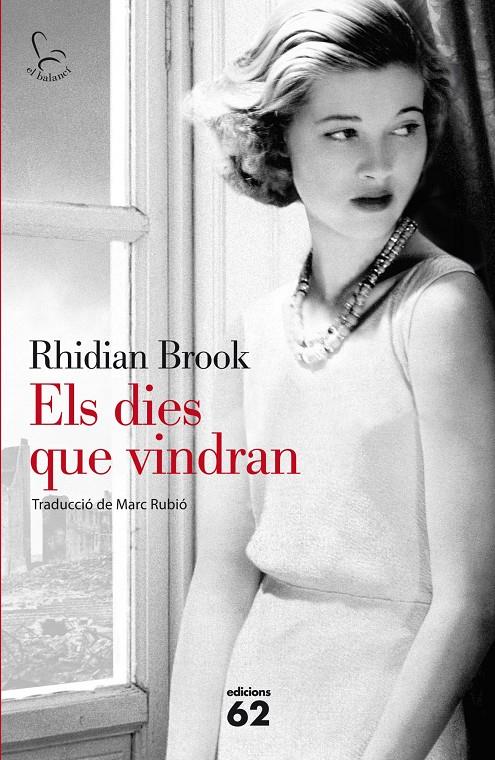 DIES QUE VINDRAN, ELS | 9788429772203 | BROOK, RHIDIAN