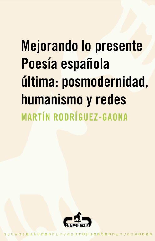 MEJORANDO LO PRESENTE | 9788496594401 | RODRIGUEZ-GAONA,MARTIN