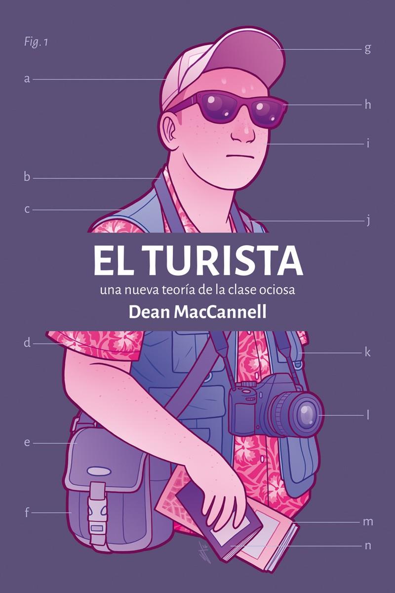 EL TURISTA | 9788415373438 | MACCANNELL DEAN