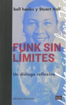 FUNK SIN LÍMITES | 9788472909595 | HOOKS, BELL / HALL, STUART