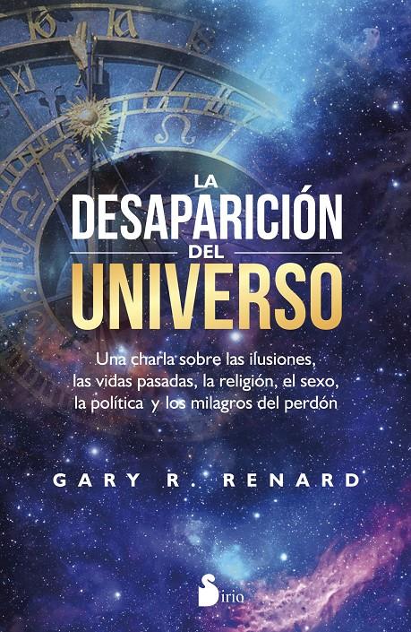 DESAPARICION DEL UNIVERSO, LA | 9788416579389 | RENARD, GARY R.