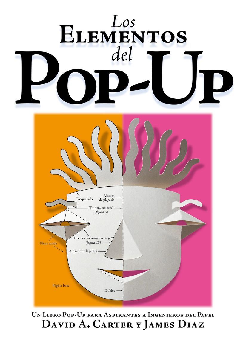 LOS ELEMENTOS DEL POP-UP | 9788498254358 | CARTER, DAVID A.