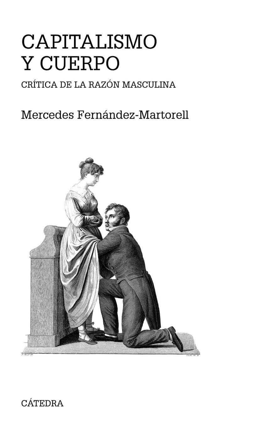 CAPITALISMO Y CUERPO | 9788437638379 | FERNÁNDEZ MARTORELL, MERCEDES