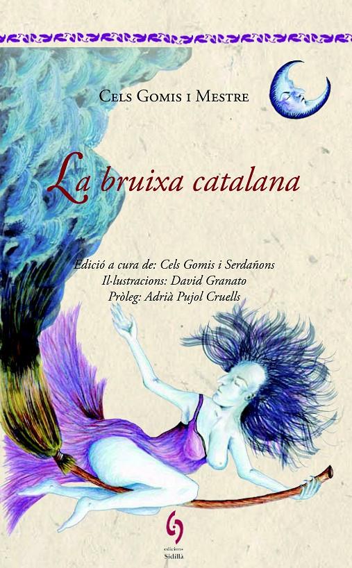 LA BRUIXA CATALANA | 9788494504112 | GOMIS I MESTRE, CELS