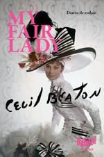 MY FAIR LADY | 9788494788567 | BEATON, CECIL