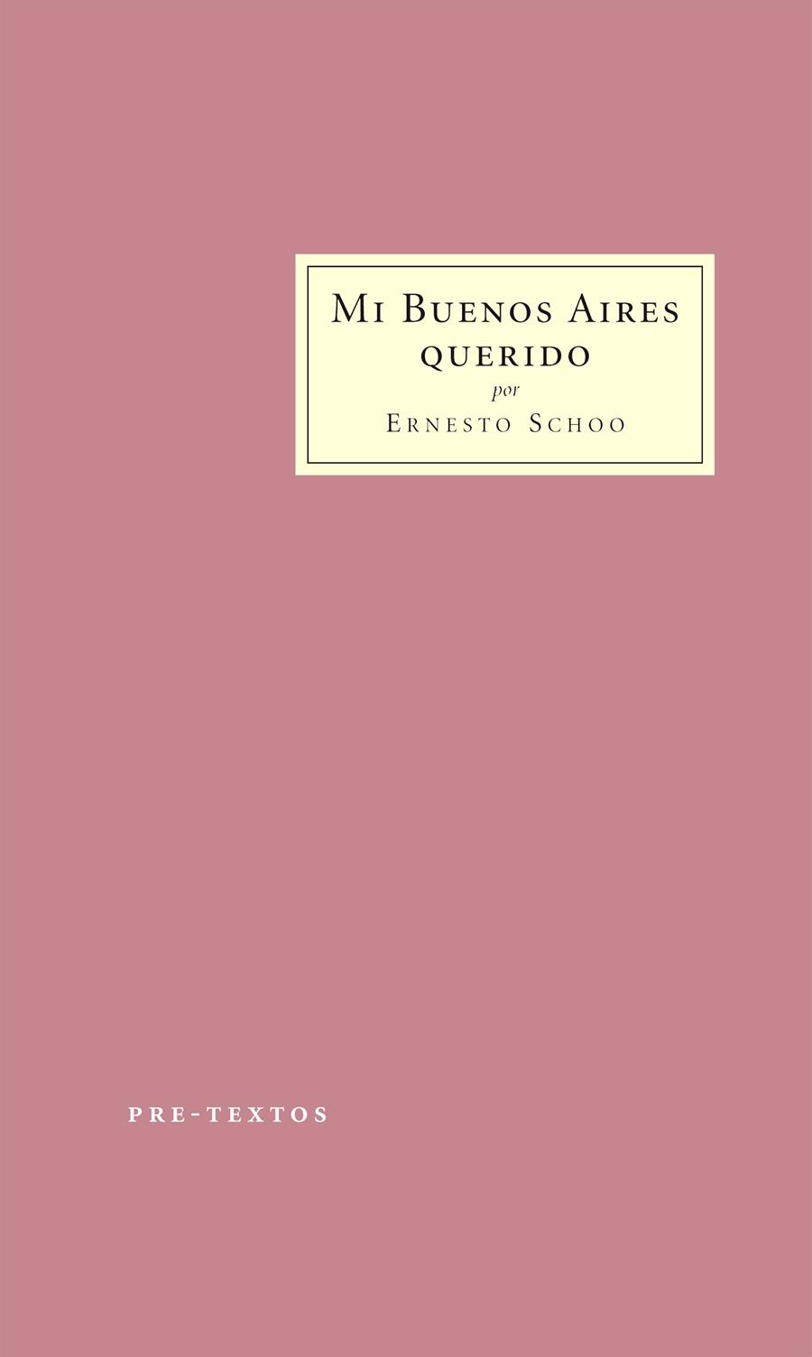 MI BUENOS AIRES QUERIDO | 9788415297307 | SCHÓO, ERNESTO