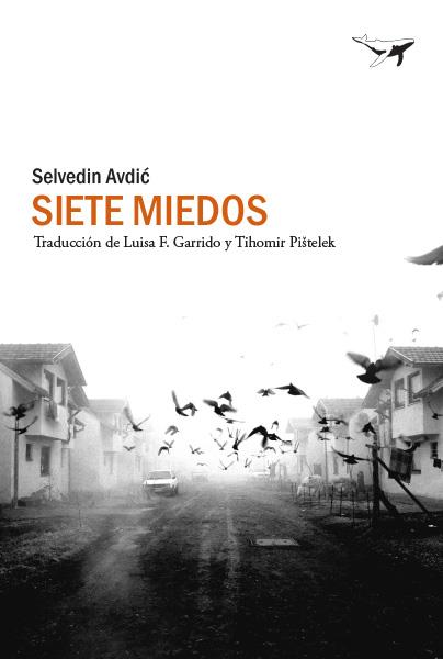 SIETE MIEDOS | 9788494850141 | AVDI, SELVEDIN