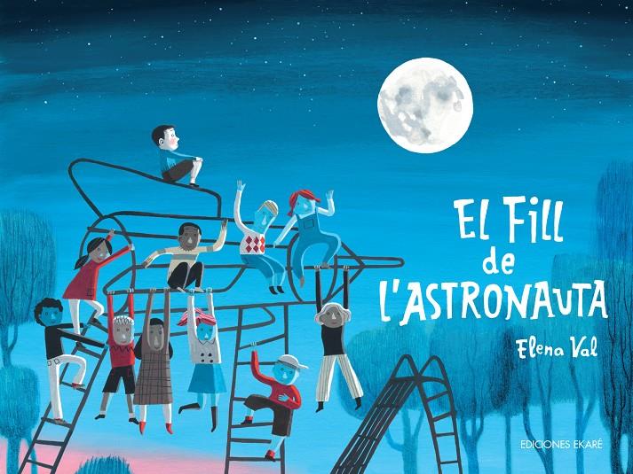 EL FILL DE L'ASTRONAUTA | 9788412811810 | VAL, ELENA