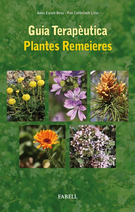 GUIA TERAPÈUTICA. PLANTES REMEIERES | 9788492811984 | AA.VV