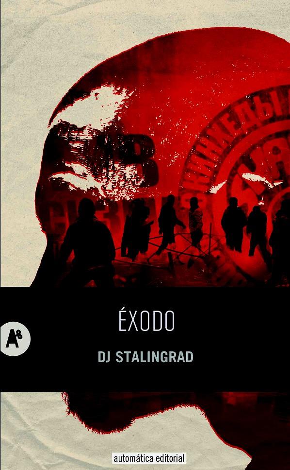 ÉXODO | 9788415509264 | SILAIEV, PIOTR (STALINGRAD, DJ)