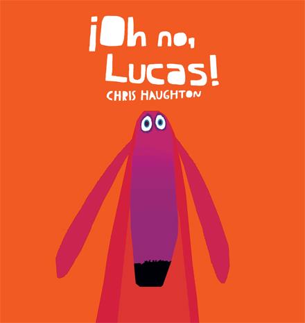 OH NO, LUCAS! - CARTONE | 9788494183126 | HAUGHTON, CHRIS