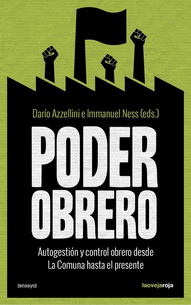 PODER OBRERO | 9788416227150 | AZZELLINI, DARIO / NESS, IMMANUEL (EDS.)