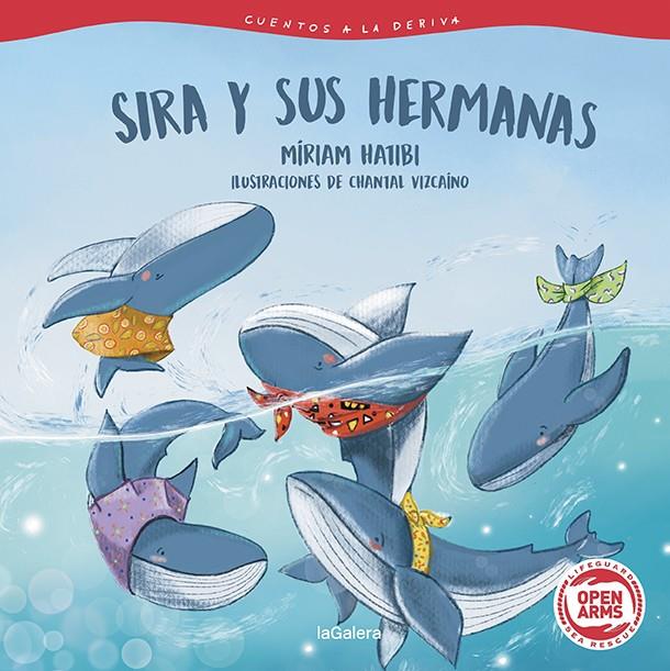 CUENTOS A LA DERIVA 2. SIRA Y SUS HERMANAS | 9788424673703 | HATIBI, MÍRIAM