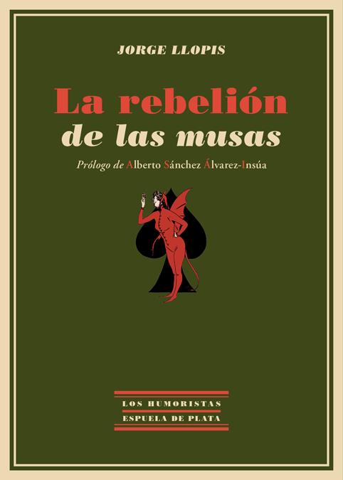 REBELIÓN DE LAS MUSAS, LA | 9788416034031 | LLOPIS, JORGE