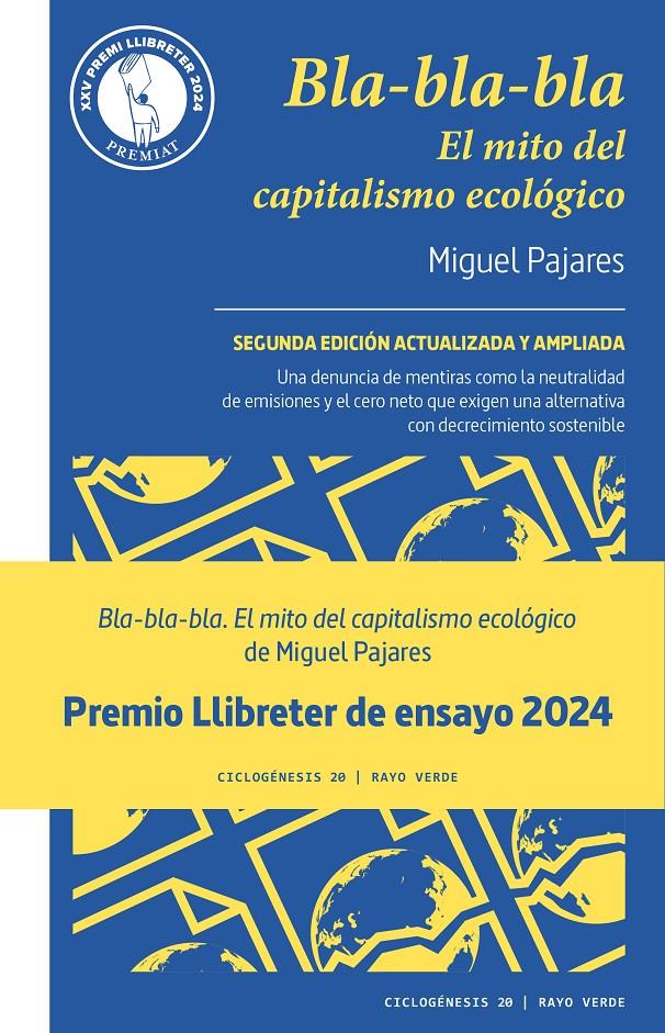 BLA-BLA-BLA. EL MITO DEL CAPITALISMO ECOLÓGICO | 9788419206091 | PAJARES, MIGUEL