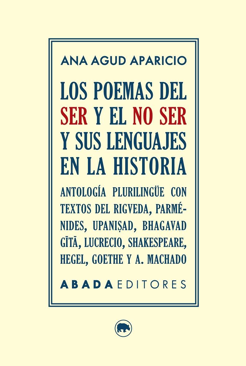 LOS POEMAS DEL SER Y EL NO SER Y SUS LENGUAJES EN LA HISTORIA | 9788416160860 | AGUD, ANA