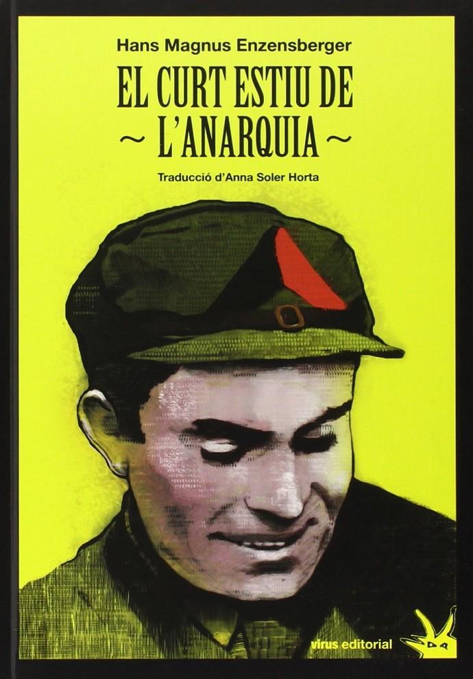 CURT ESTIU DE L'ANARQUIA, EL | 9788492559596 | ENZENSBEGER, HANS MAGNUS