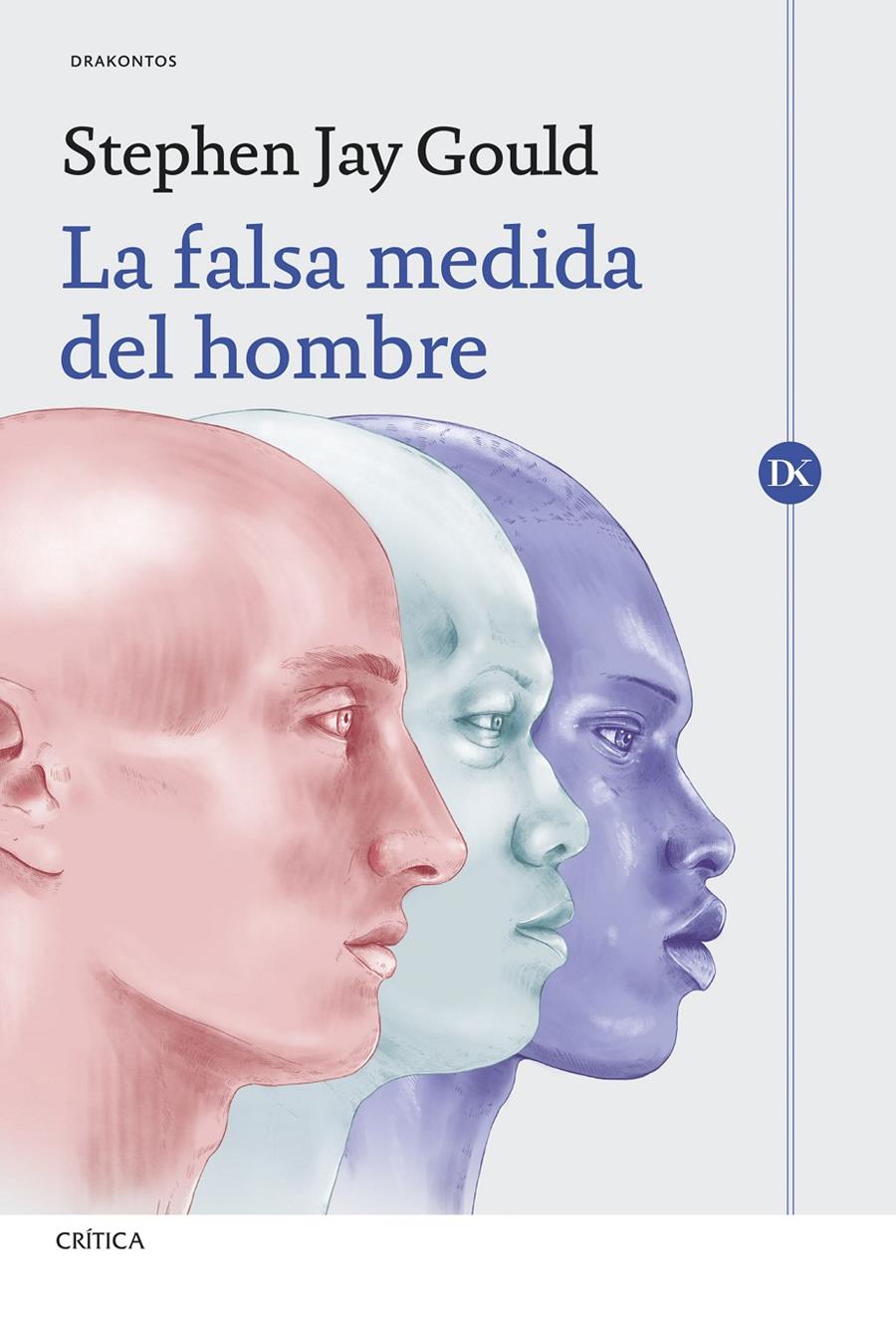 LA FALSA MEDIDA DEL HOMBRE | 9788491997207 | GOULD, STEPHEN JAY